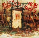 Mob Rules (1981)