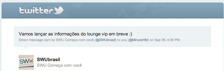 DM no Twitter recebida quando questionamos sobre a tal pista VIP...