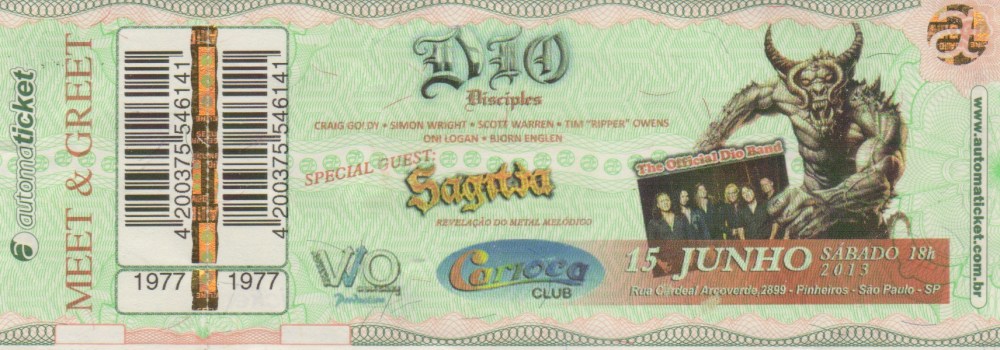 O tipo de ingresso já anunciava que era uma ocasião especial